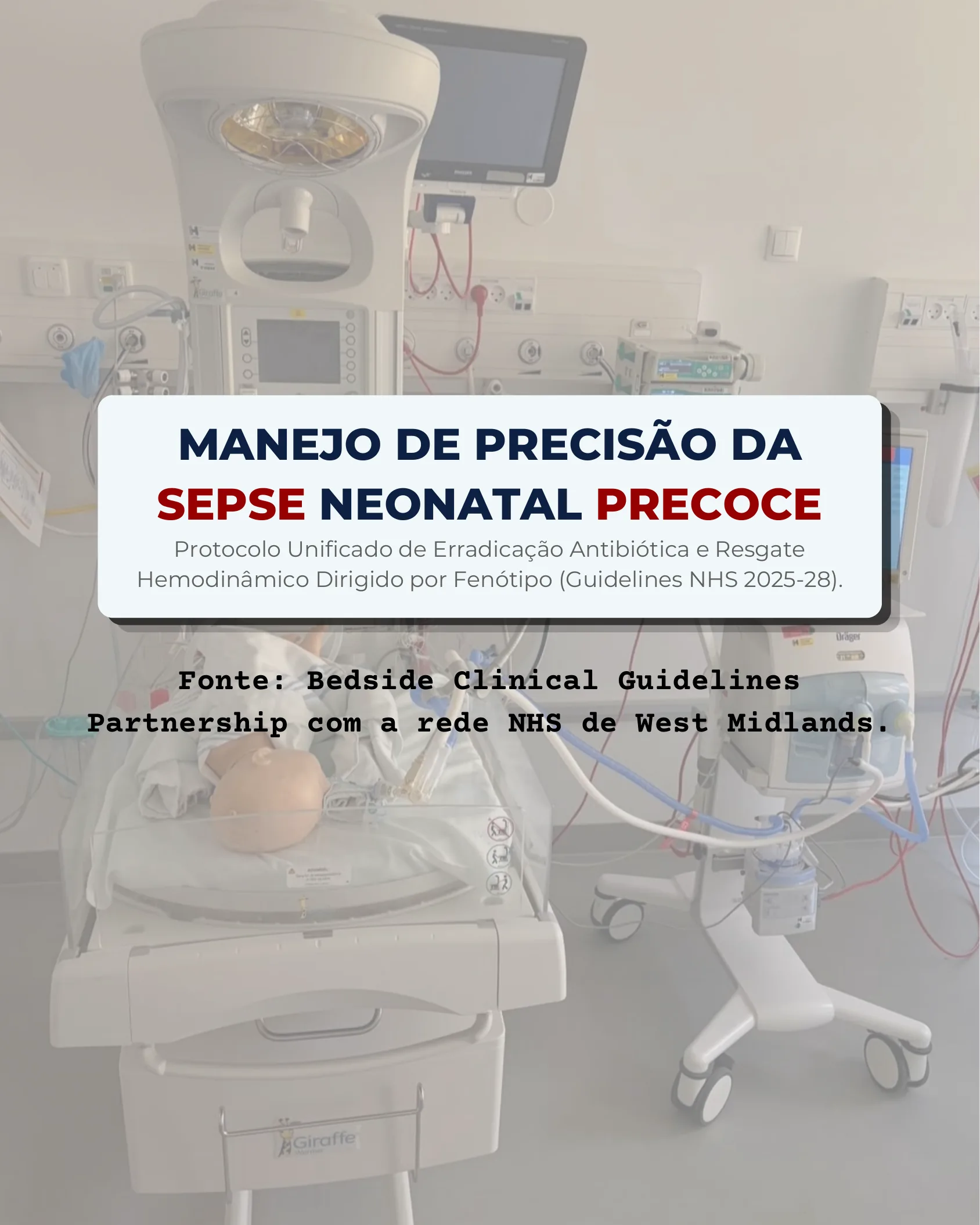 Manejo de Precisão da Sepse Neonatal Precoce: Protocolo NHS 2025-28