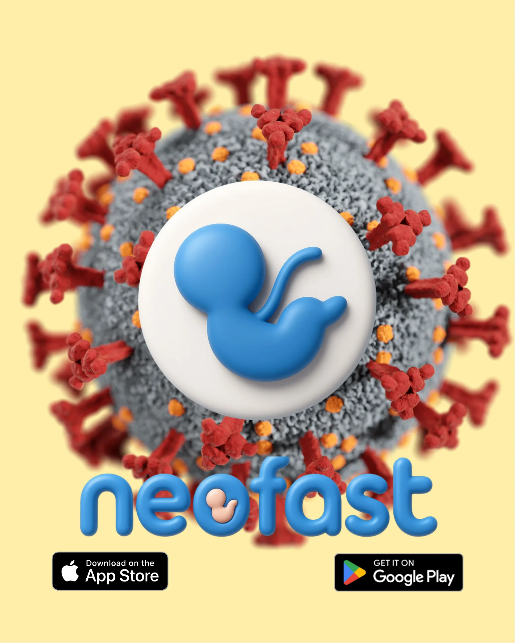 Closing branding page featuring the Neofast logo with a fetus icon over a virus and antibody illustration, with App Store and Google Play download badges.