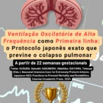 Capa do infográfico com ilustração de pulmões humanos sobre fundo de monitor cardíaco, apresentando o protocolo japonês de ventilação oscilatória de alta frequência para prematuros extremos.