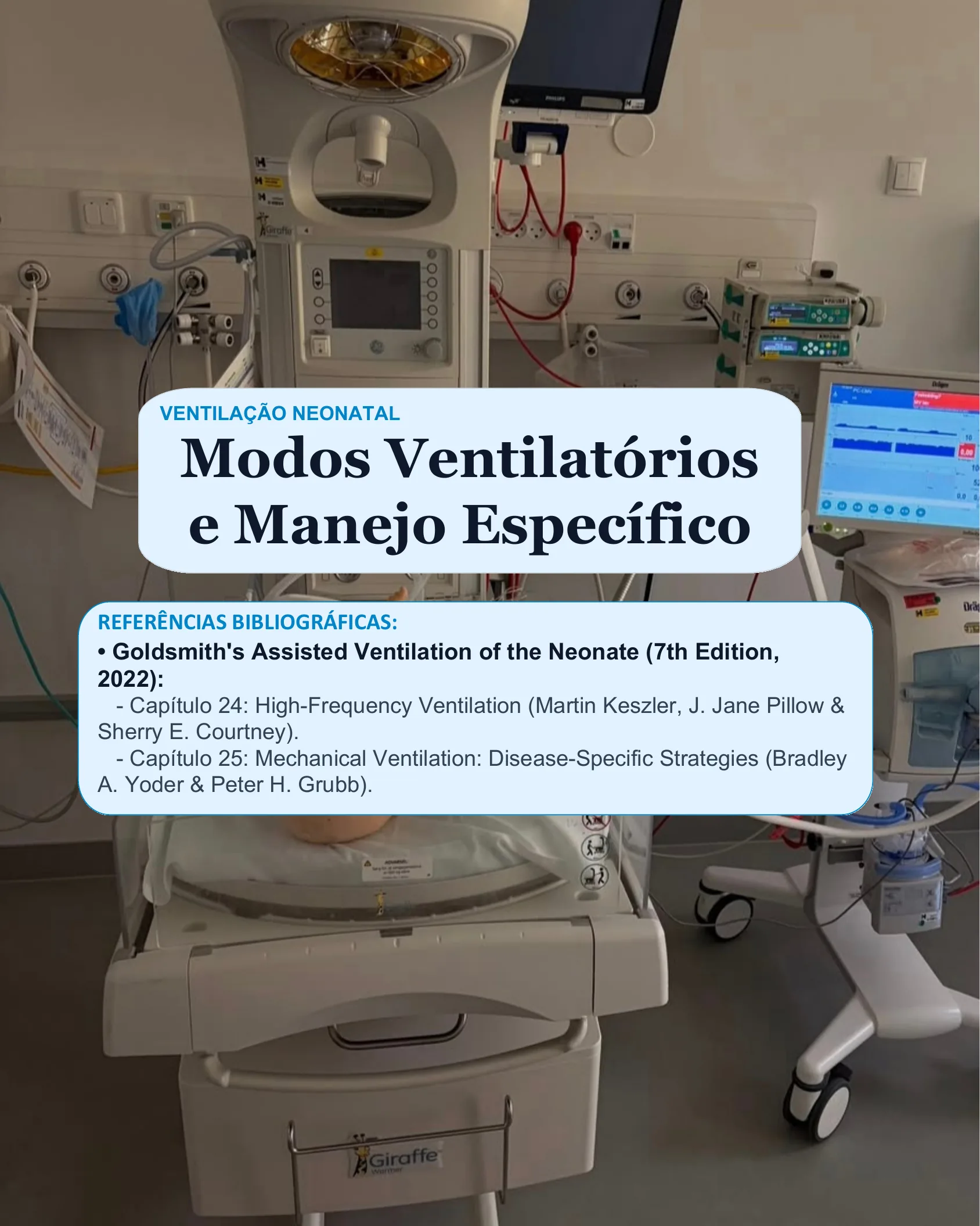 Capa do infográfico sobre Modos Ventilatórios e Manejo Específico em ventilação neonatal, com foto de equipamento de UTI neonatal ao fundo.