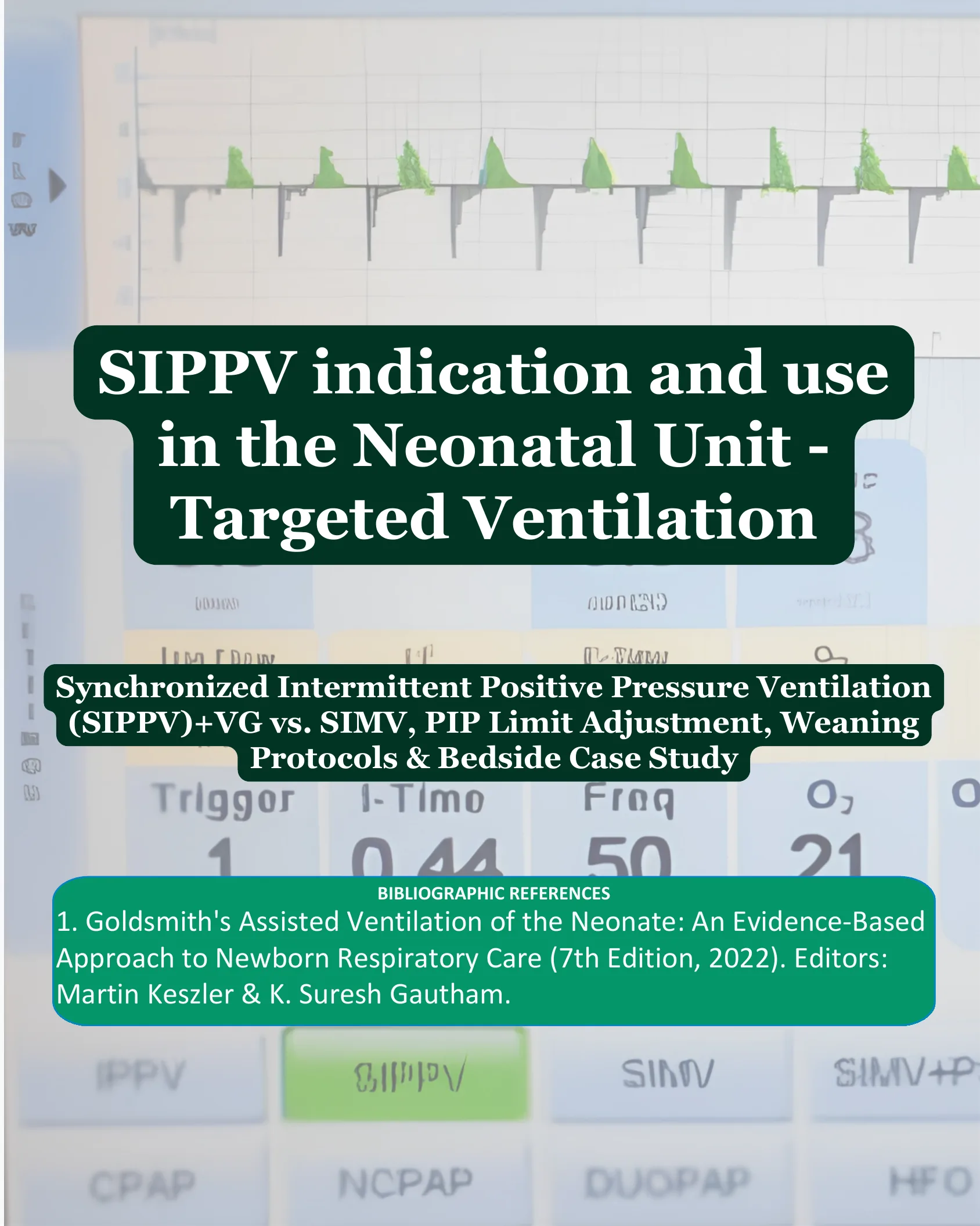 Cover page showing a neonatal ventilator waveform screen with the title SIPPV indication and use in the Neonatal Unit - Targeted Ventilation