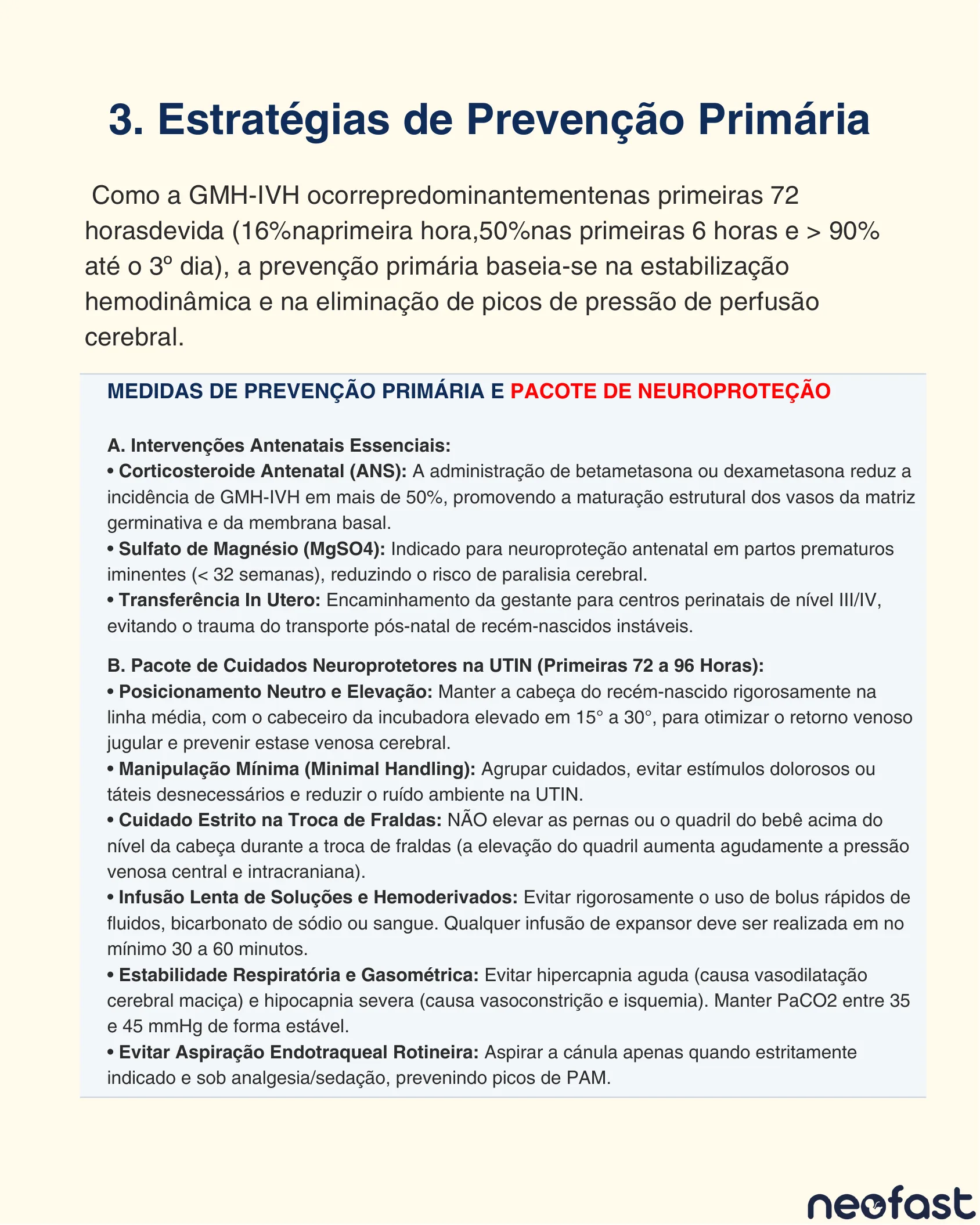 Lista de medidas de prevenção primária e pacote de neuroproteção para recém-nascidos pré-termo em risco de GMH-IVH.