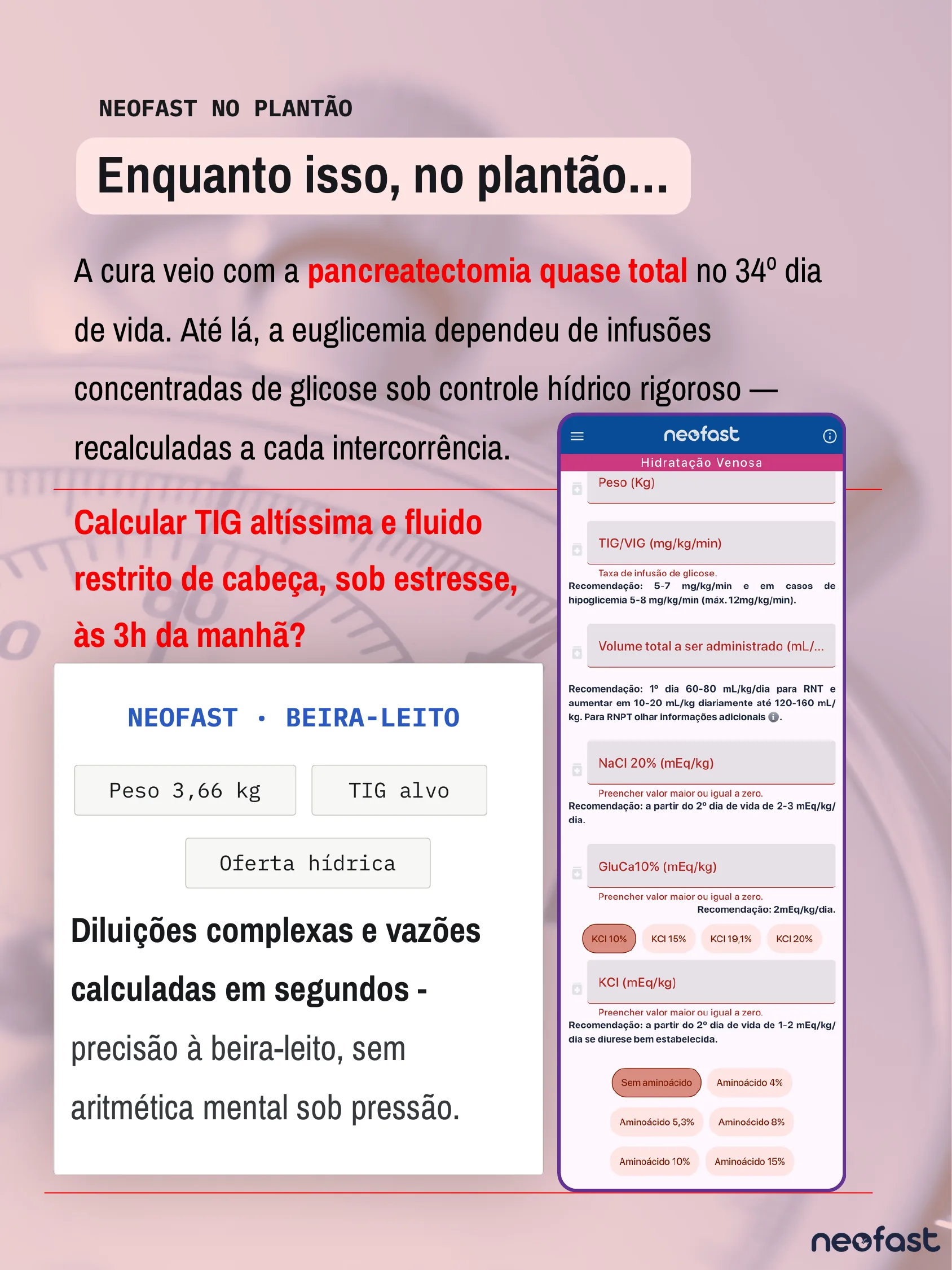 Página mostrando a conduta terapêutica com pancreatectomia e a interface do aplicativo Neofast para cálculo de hidratação venosa neonatal, incluindo TIG e oferta hídrica.