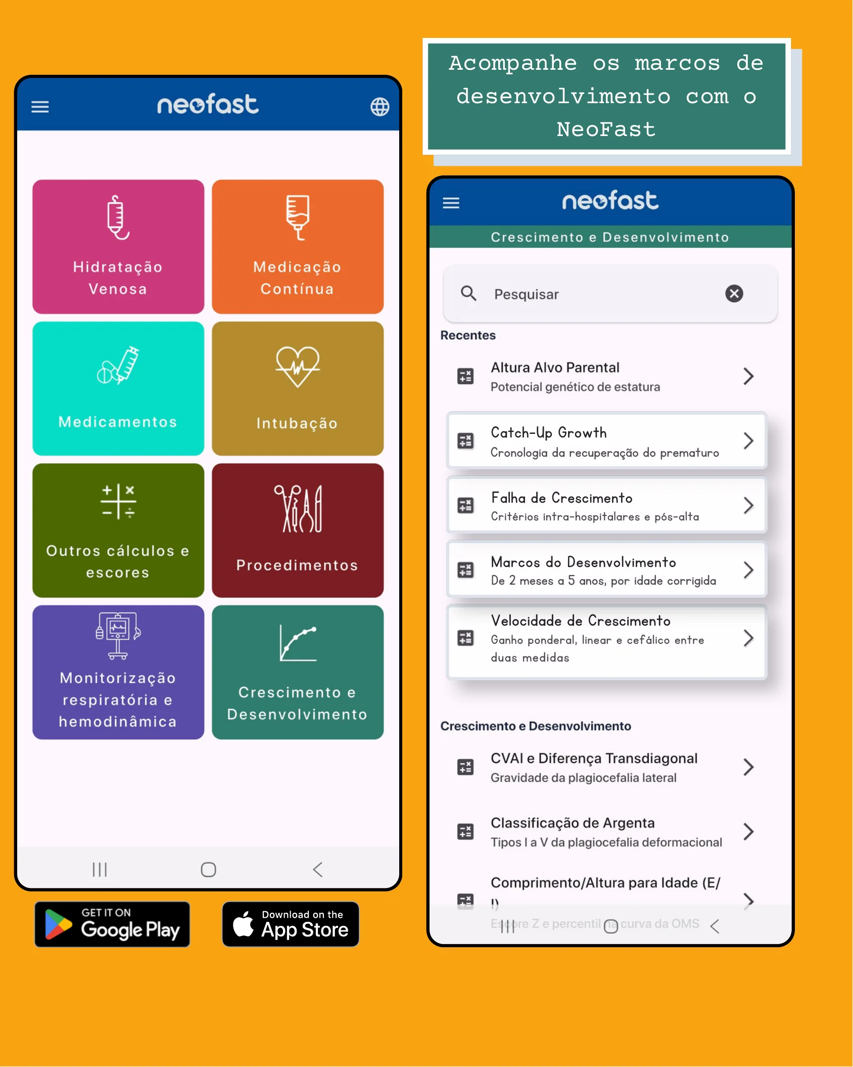 Capturas de tela do aplicativo NeoFast mostrando o menu principal com categorias como Hidratação Venosa, Medicação Contínua e Crescimento e Desenvolvimento, além da tela de busca de calculadoras de crescimento e desenvolvimento.