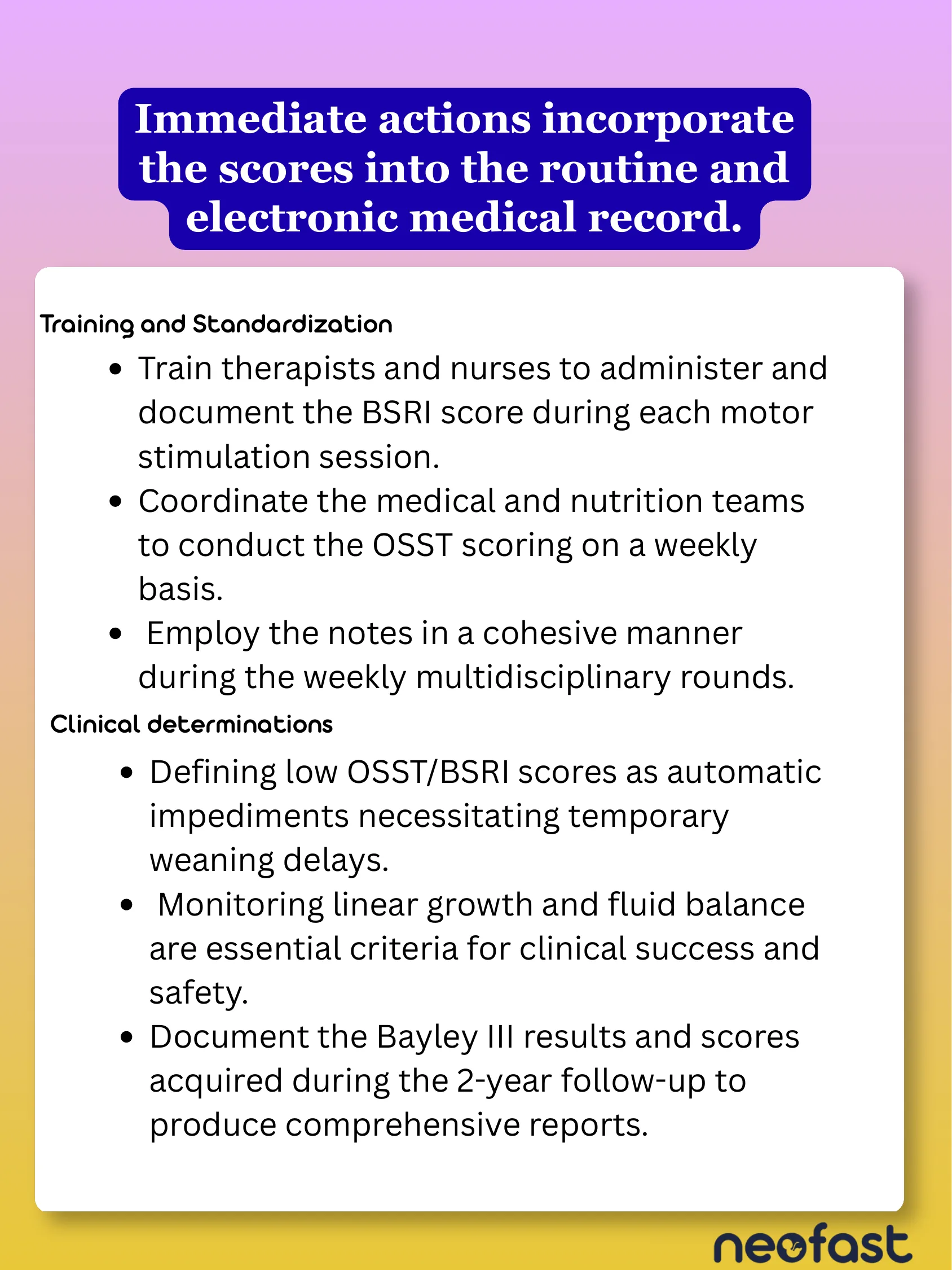 Text page listing immediate action steps for training staff and standardizing BSRI and OSST score documentation, plus clinical decisions based on those scores.