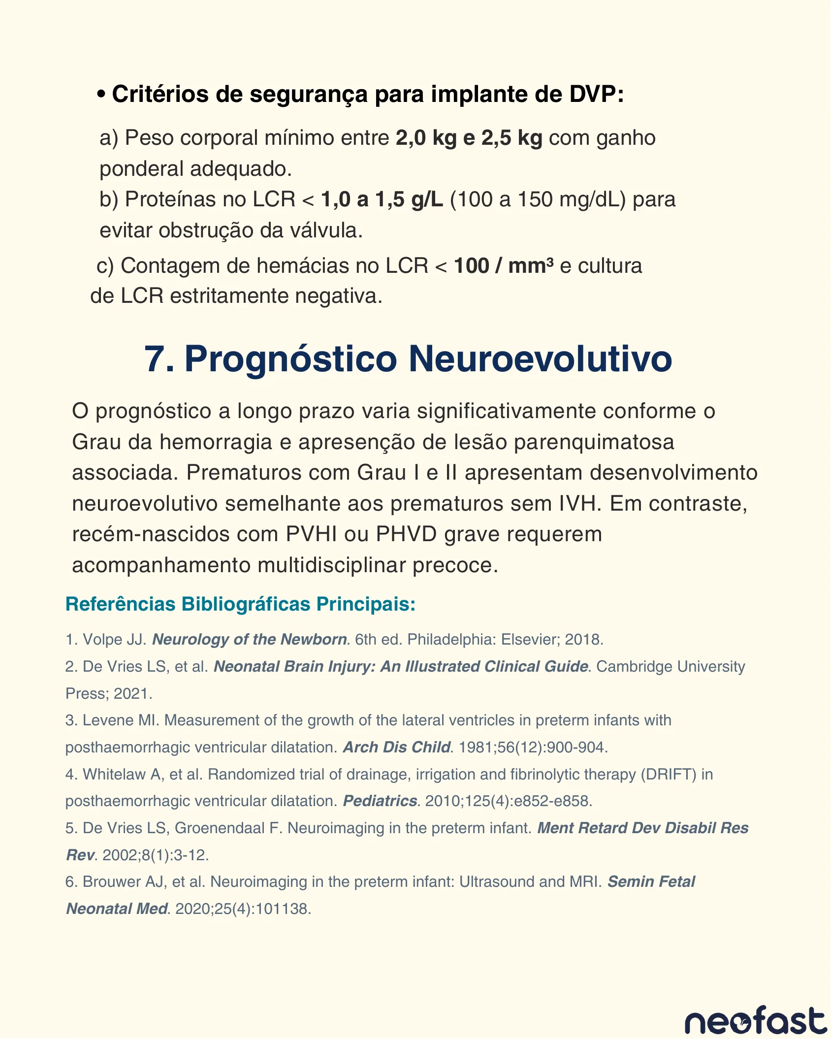 Página de texto listando os critérios de segurança para implante de derivação ventriculoperitoneal, seguida de texto sobre o prognóstico neuroevolutivo conforme o grau da hemorragia e a lista de referências bibliográficas principais.