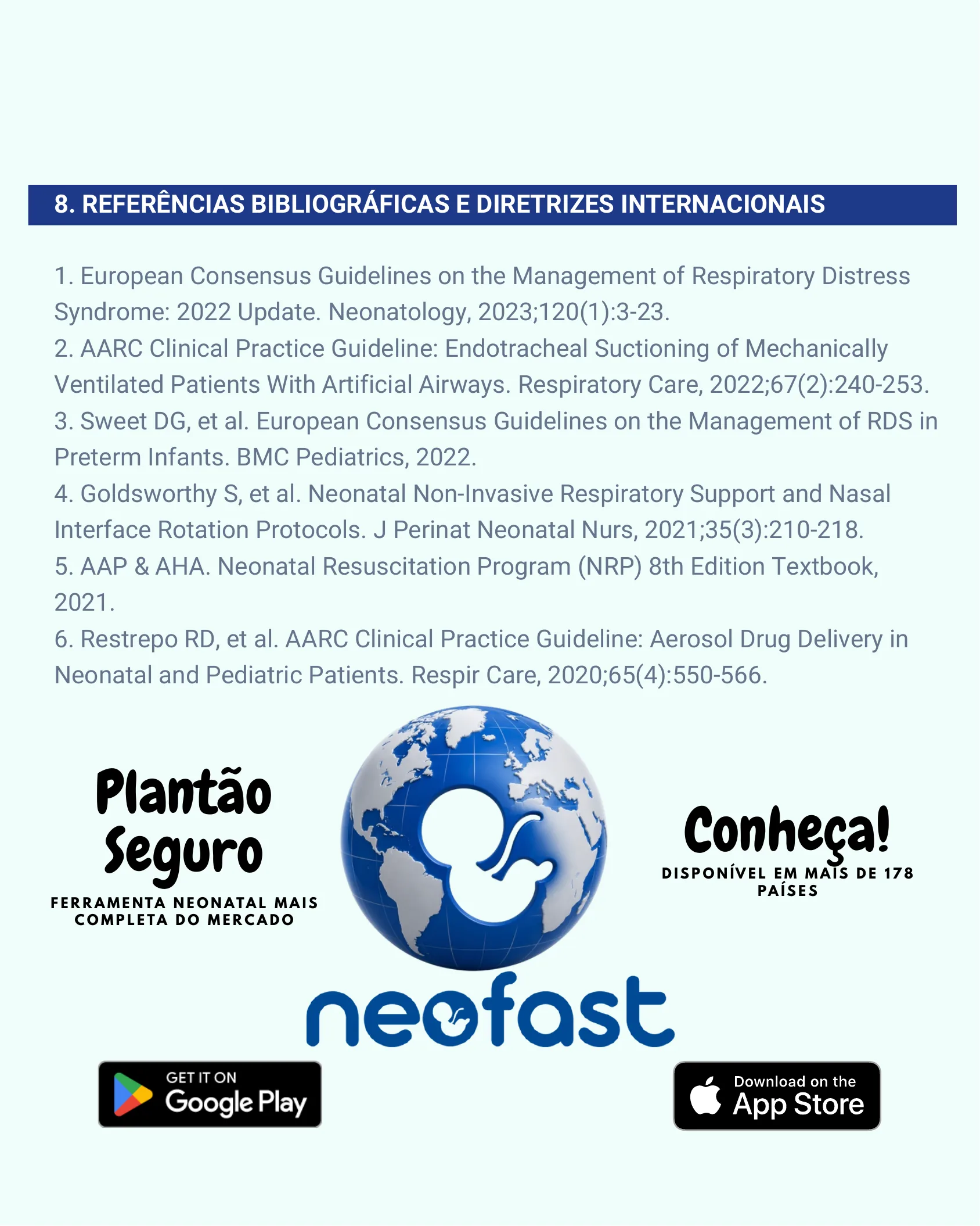 Página final listando seis referências bibliográficas internacionais sobre ventilação neonatal, aspiração endotraqueal e suporte respiratório, com o logo Neofast e ícones de download nas lojas de aplicativos.
