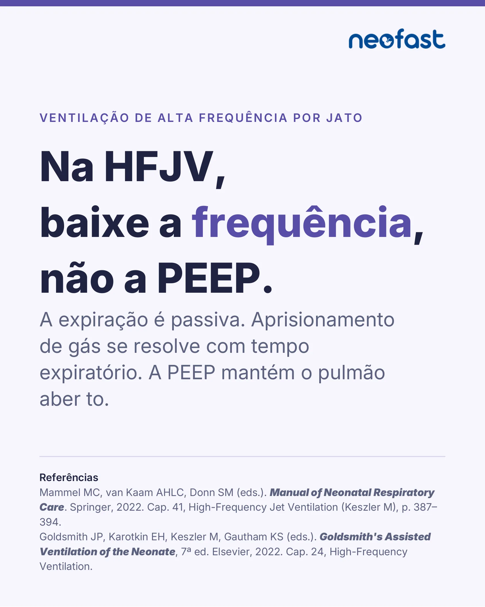 Ventilação de Alta Frequência por Jato (HFJV): Frequência, PEEP e Ti