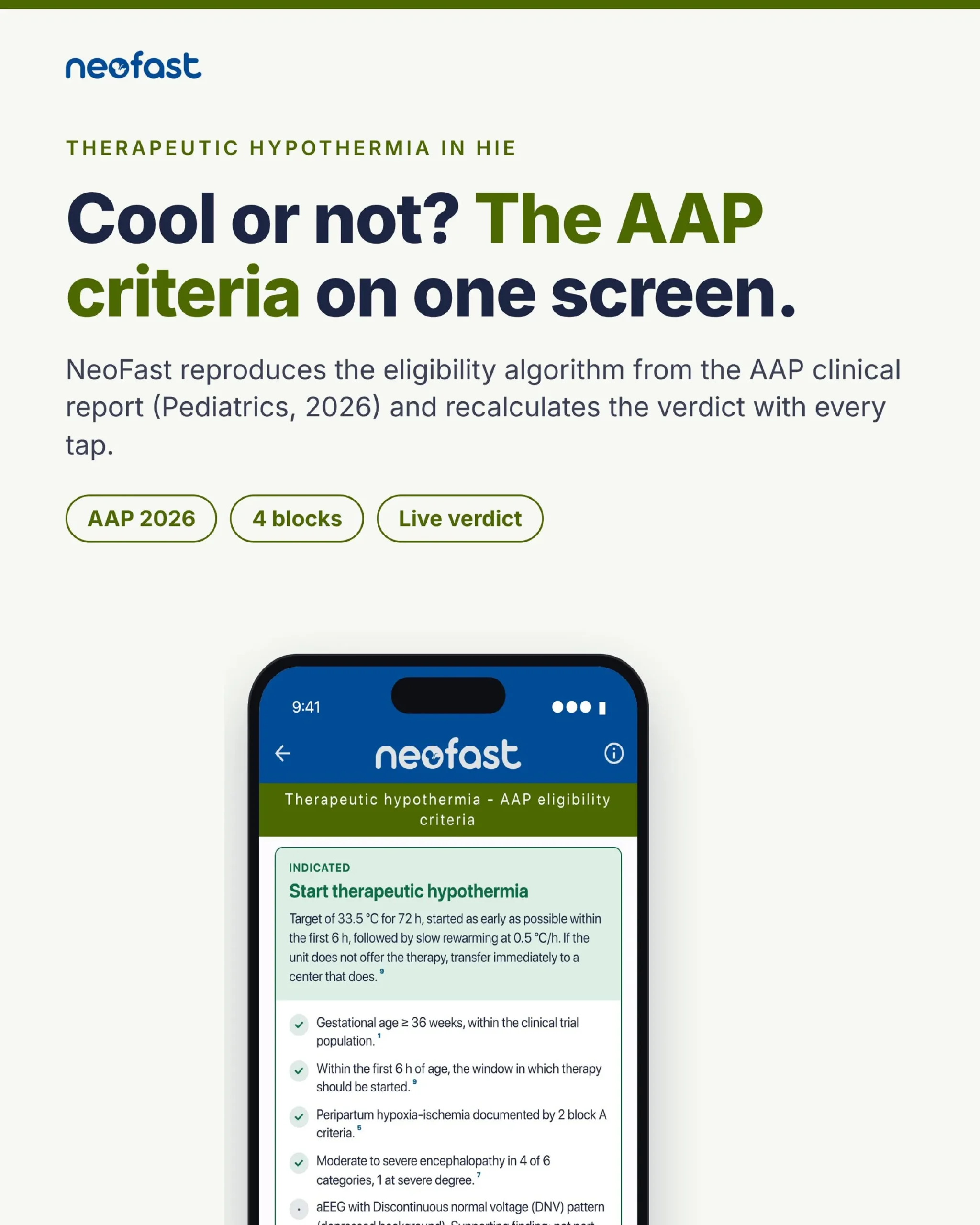 Cool or Not? The AAP Criteria for Therapeutic Hypothermia in HIE on One Screen