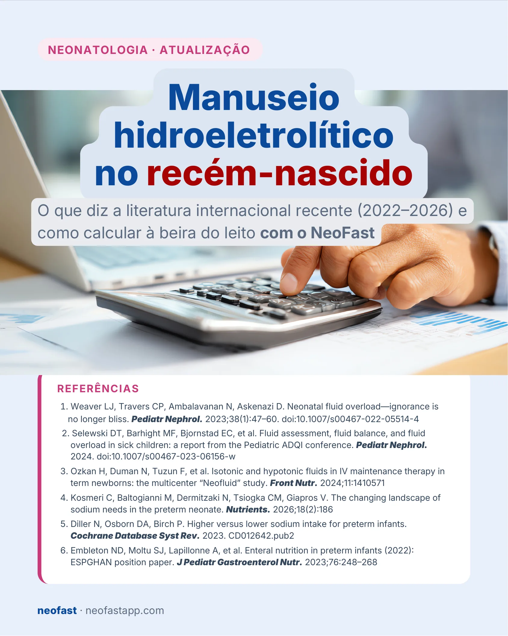 Capa do material sobre manuseio hidroeletrolítico no recém-nascido, com imagem de calculadora e laptop, e lista de referências bibliográficas.