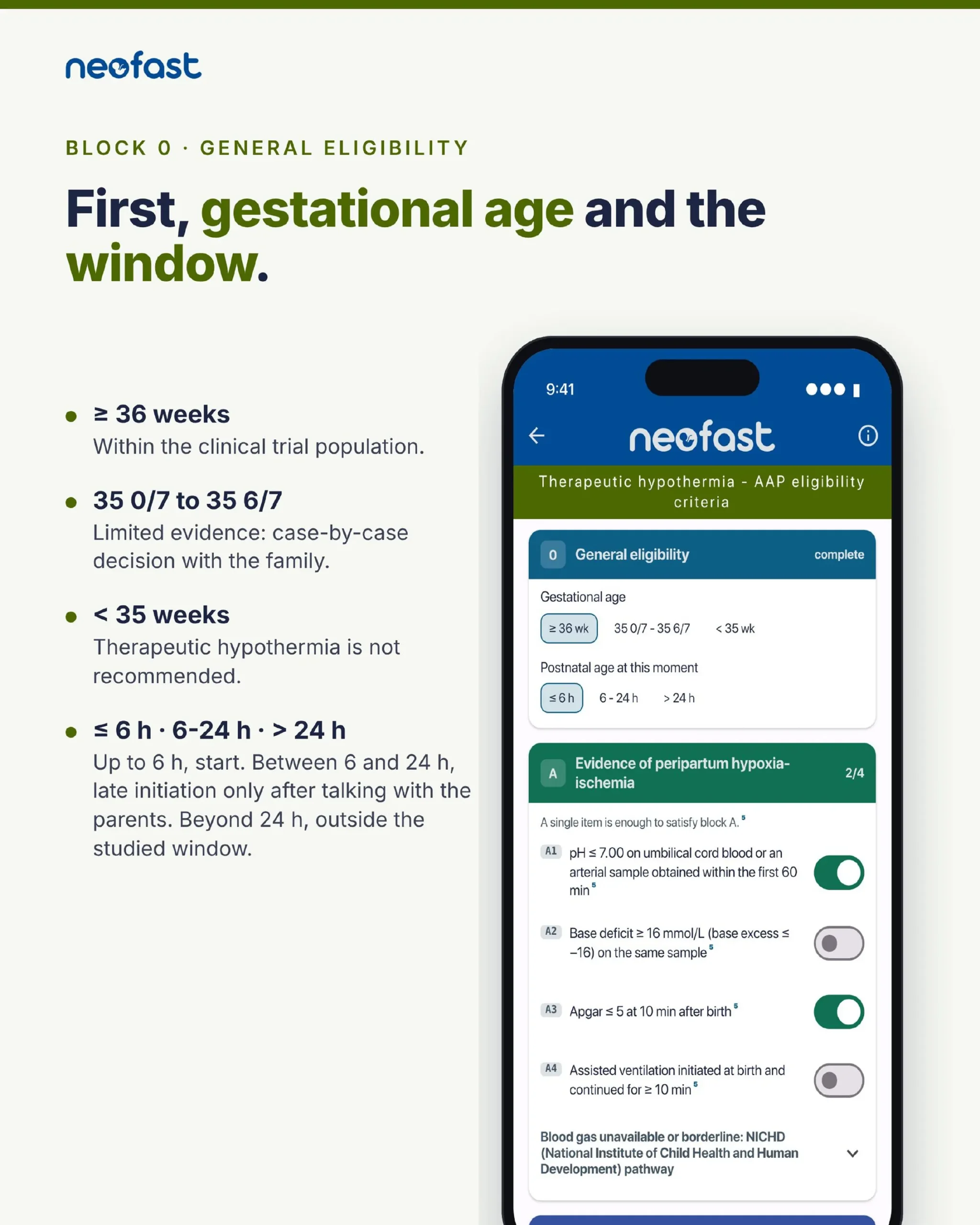Phone screen showing gestational age and postnatal age selection options for the NeoFast therapeutic hypothermia eligibility tool, alongside explanatory text on age thresholds.