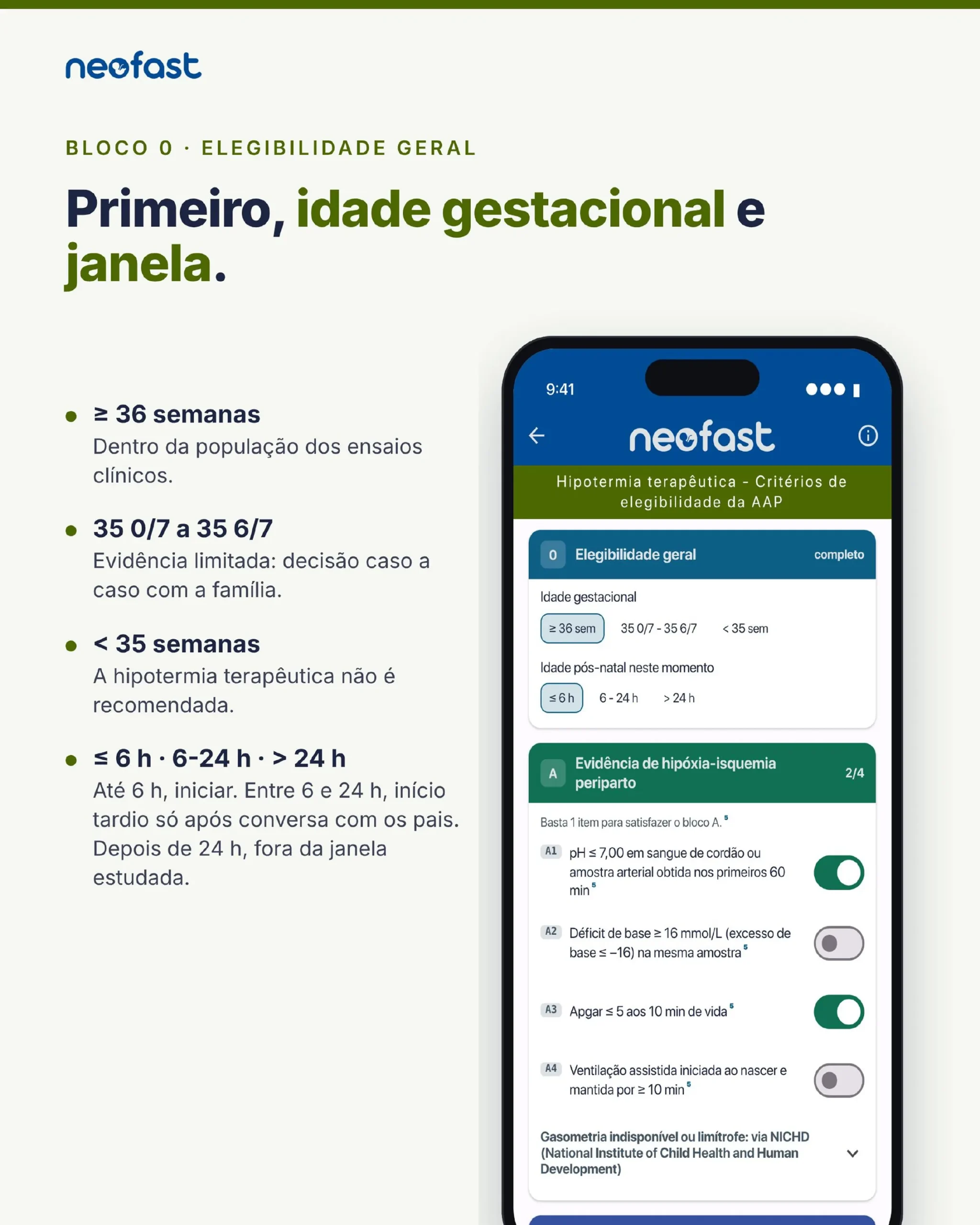 Página detalhando os critérios de idade gestacional e janela de tempo pós-natal, com print do app mostrando as opções selecionáveis de idade gestacional e idade pós-natal.