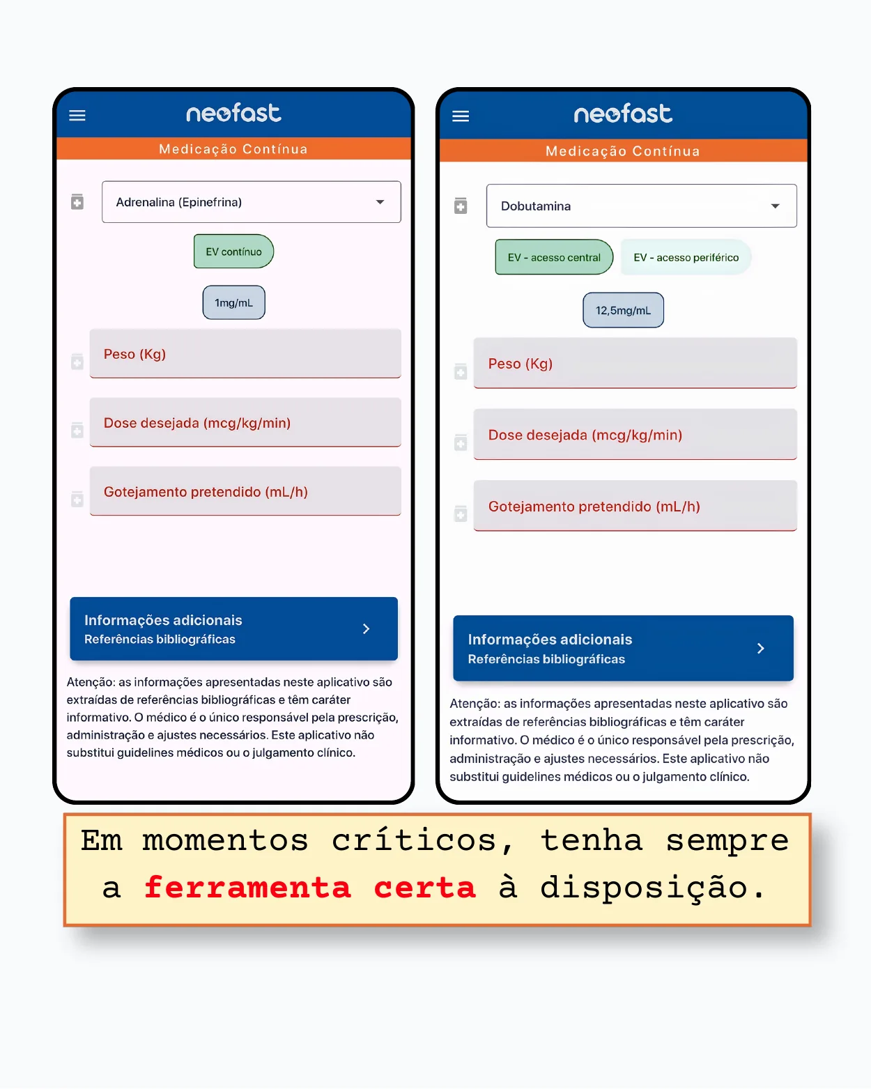 Capturas de tela do aplicativo Neofast mostrando telas de cálculo de medicação contínua para Adrenalina e Dobutamina.