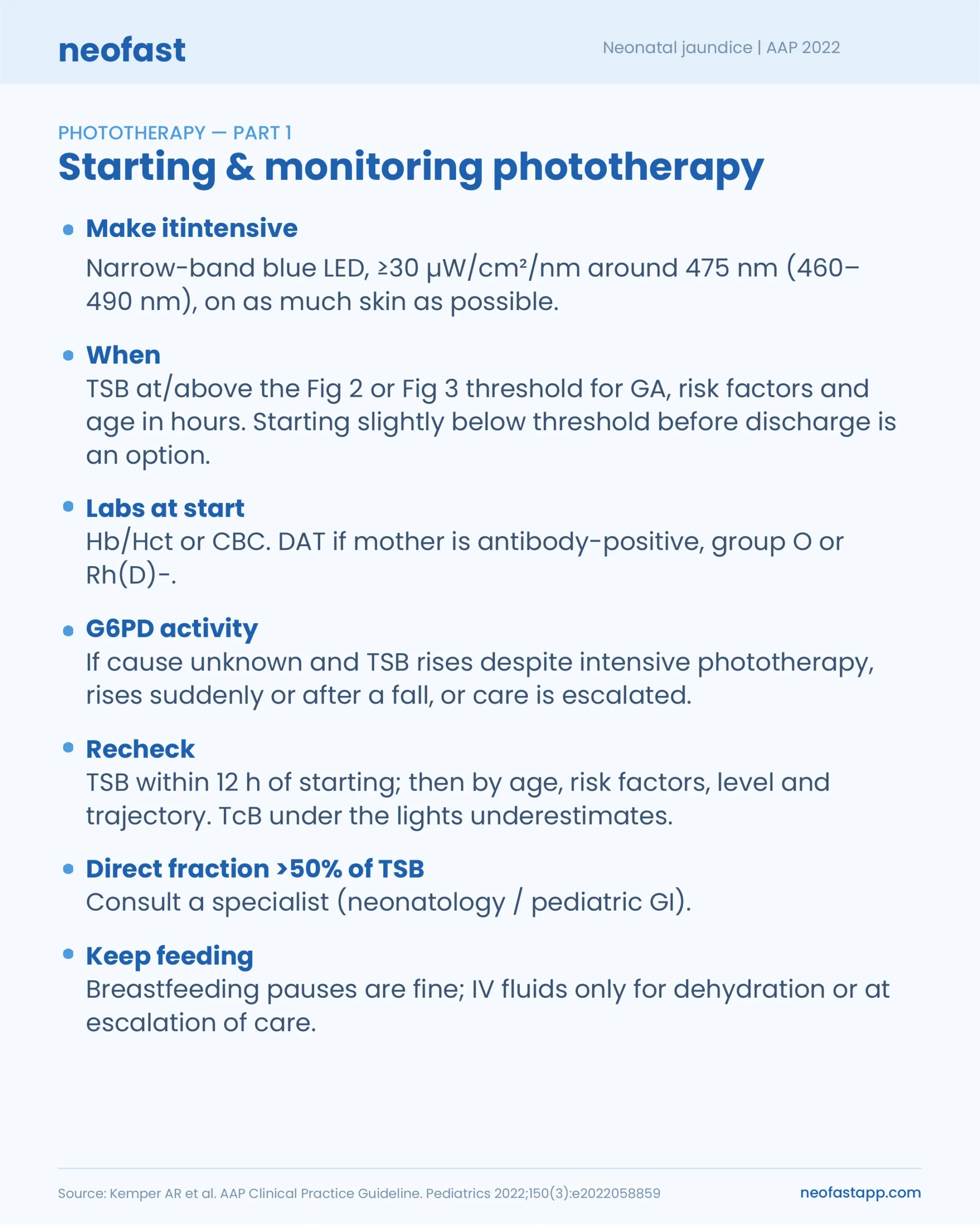 Checklist describing how to start and monitor phototherapy for neonatal jaundice including intensity, thresholds, labs, G6PD testing, rechecks, and feeding guidance.