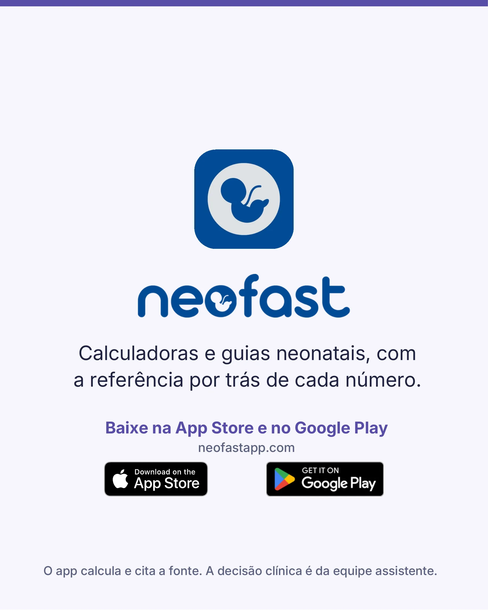 Página final com o logo do aplicativo Neofast e links para download na App Store e no Google Play.