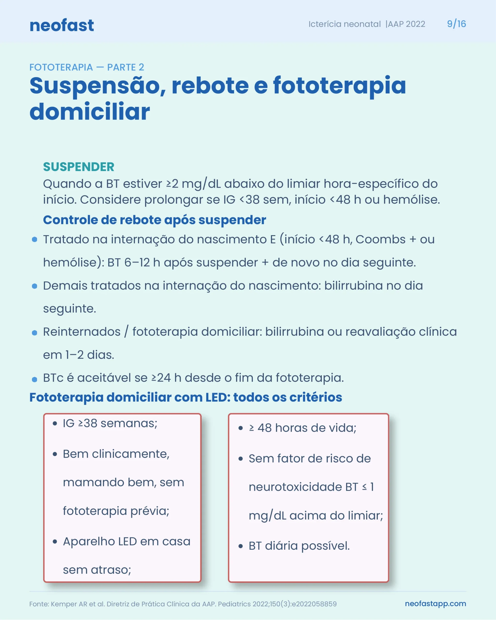 Infografico sobre criterios de suspensao da fototerapia, controle de rebote e requisitos para fototerapia domiciliar com LED.