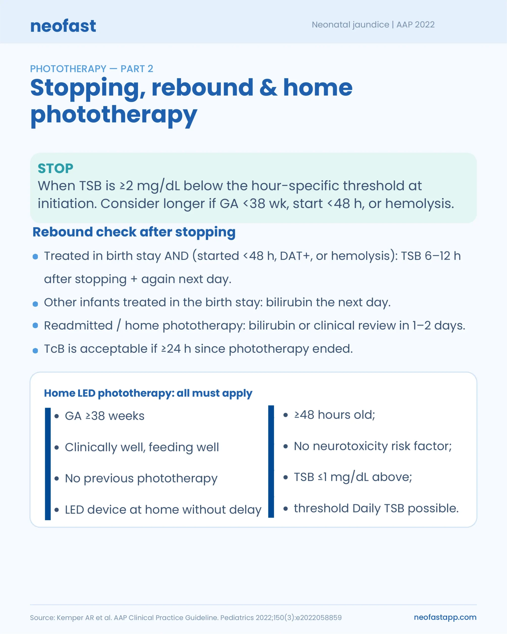 Infographic describing when to stop phototherapy, how to check for rebound bilirubin, and criteria required for home LED phototherapy.