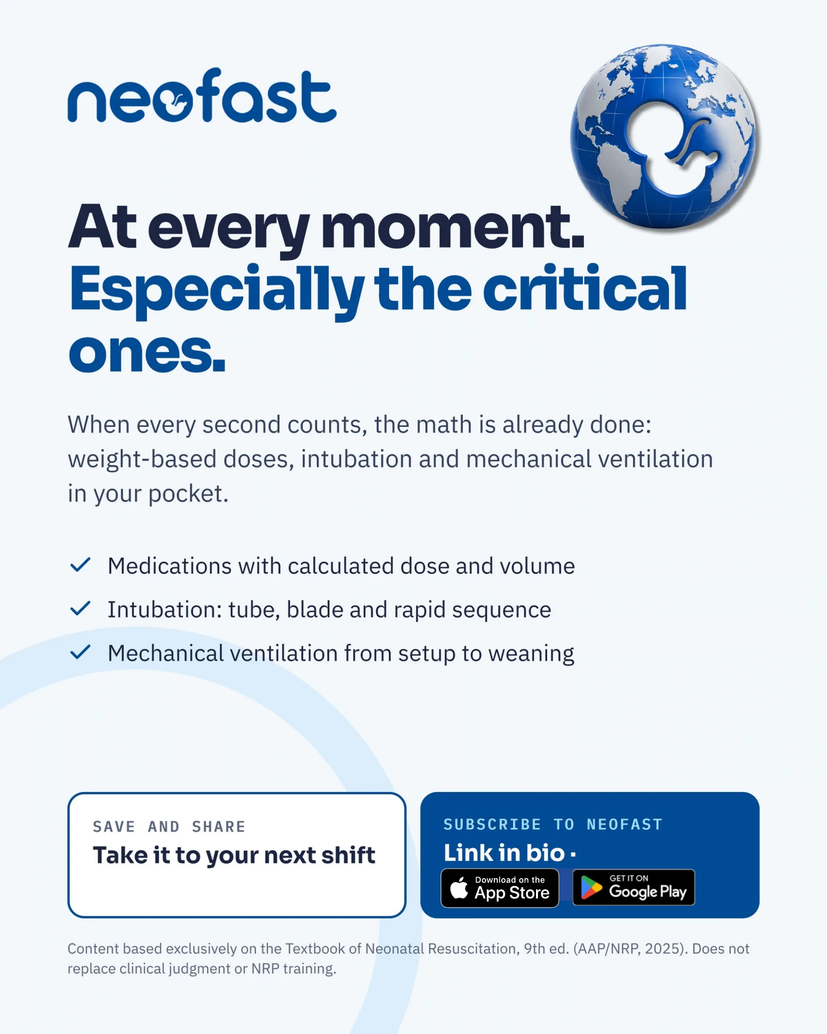 Closing promotional page for the NeoFast app featuring a globe logo and app store download badges, highlighting medication dosing, intubation, and mechanical ventilation tools.