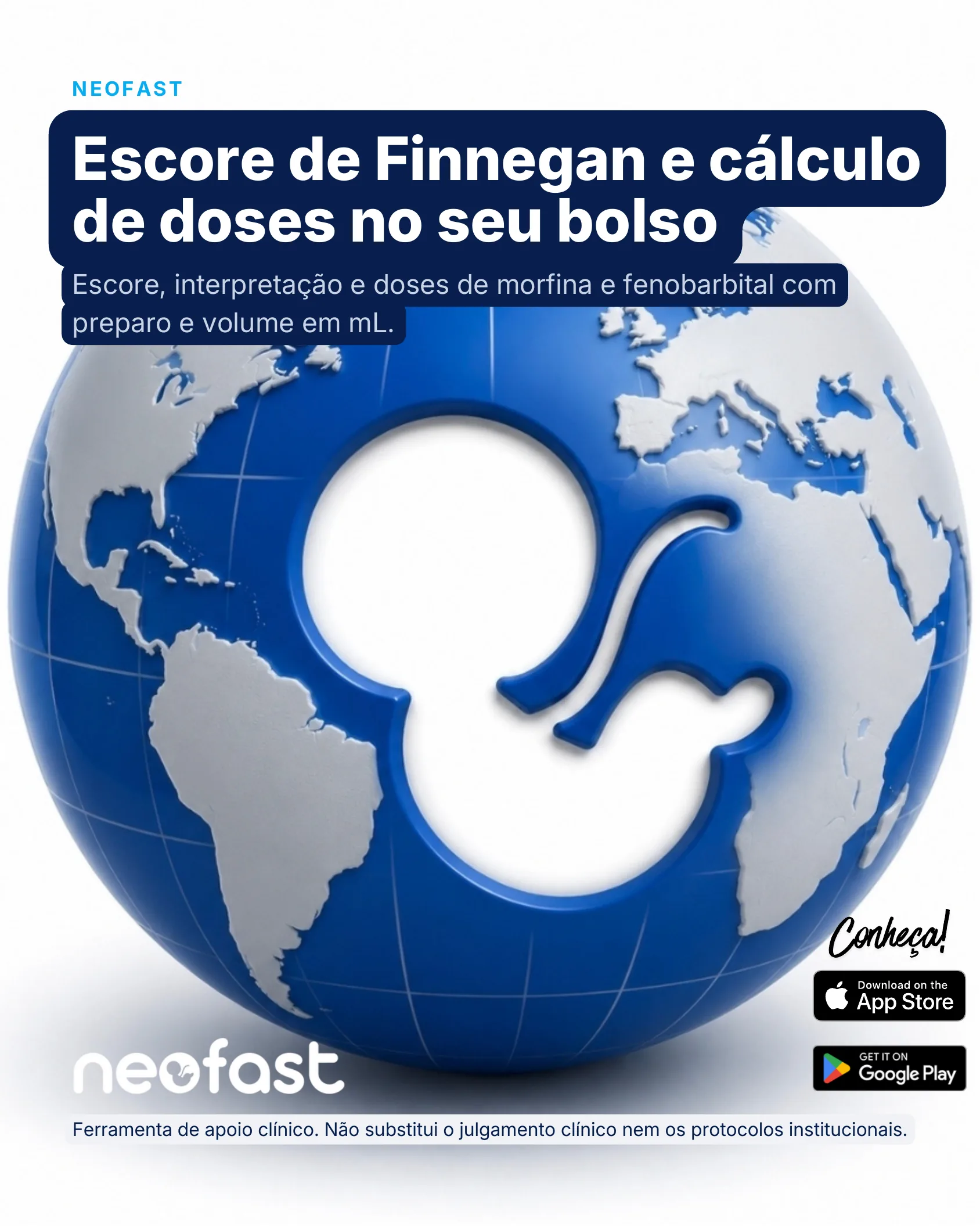 Capa de divulgação do aplicativo Neofast com um globo terrestre estilizado e links para download nas lojas App Store e Google Play.