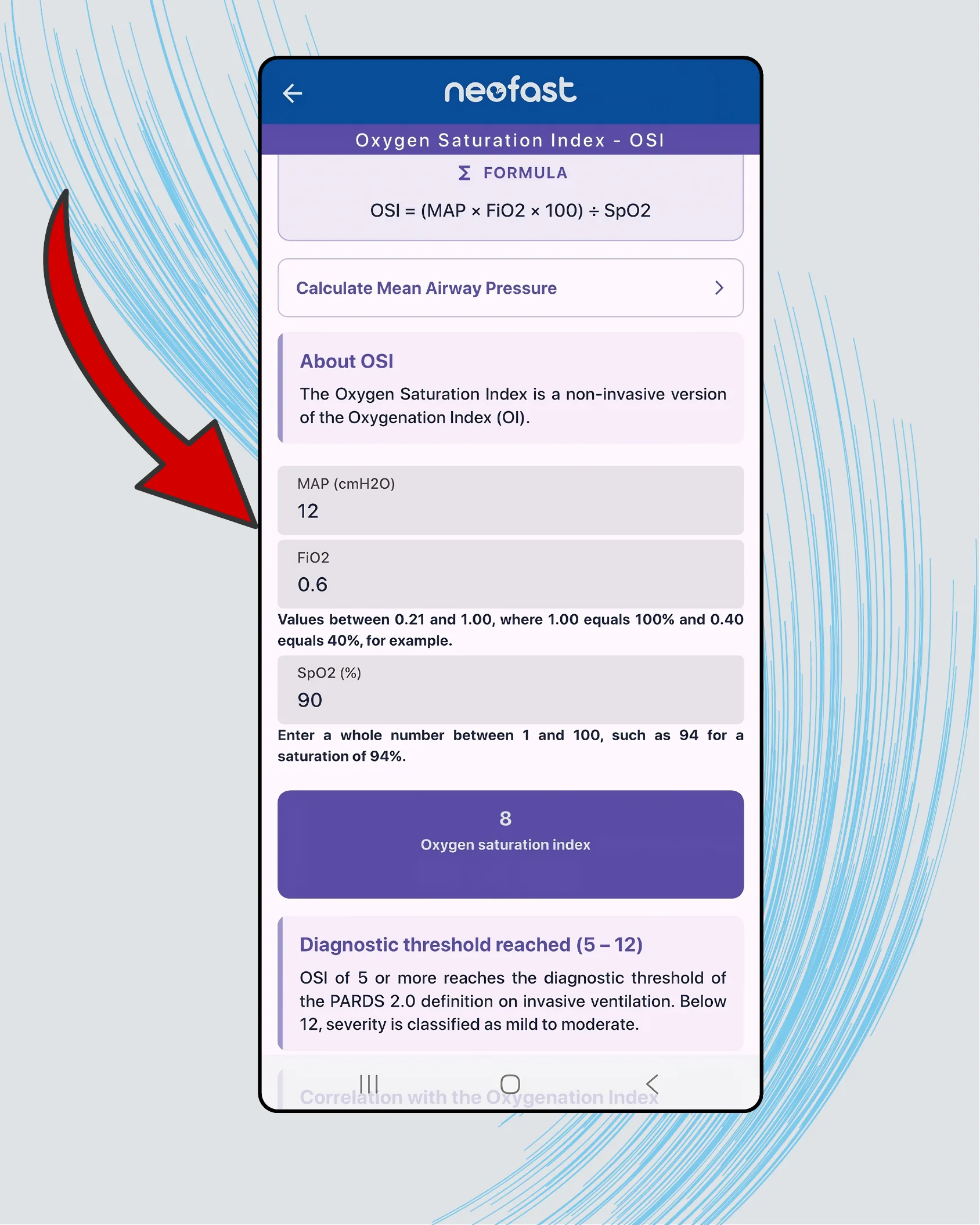 Mobile app screen showing the Oxygen Saturation Index calculator with formula, input fields for MAP, FiO2, and SpO2, a calculated result of 8, and diagnostic threshold explanation.