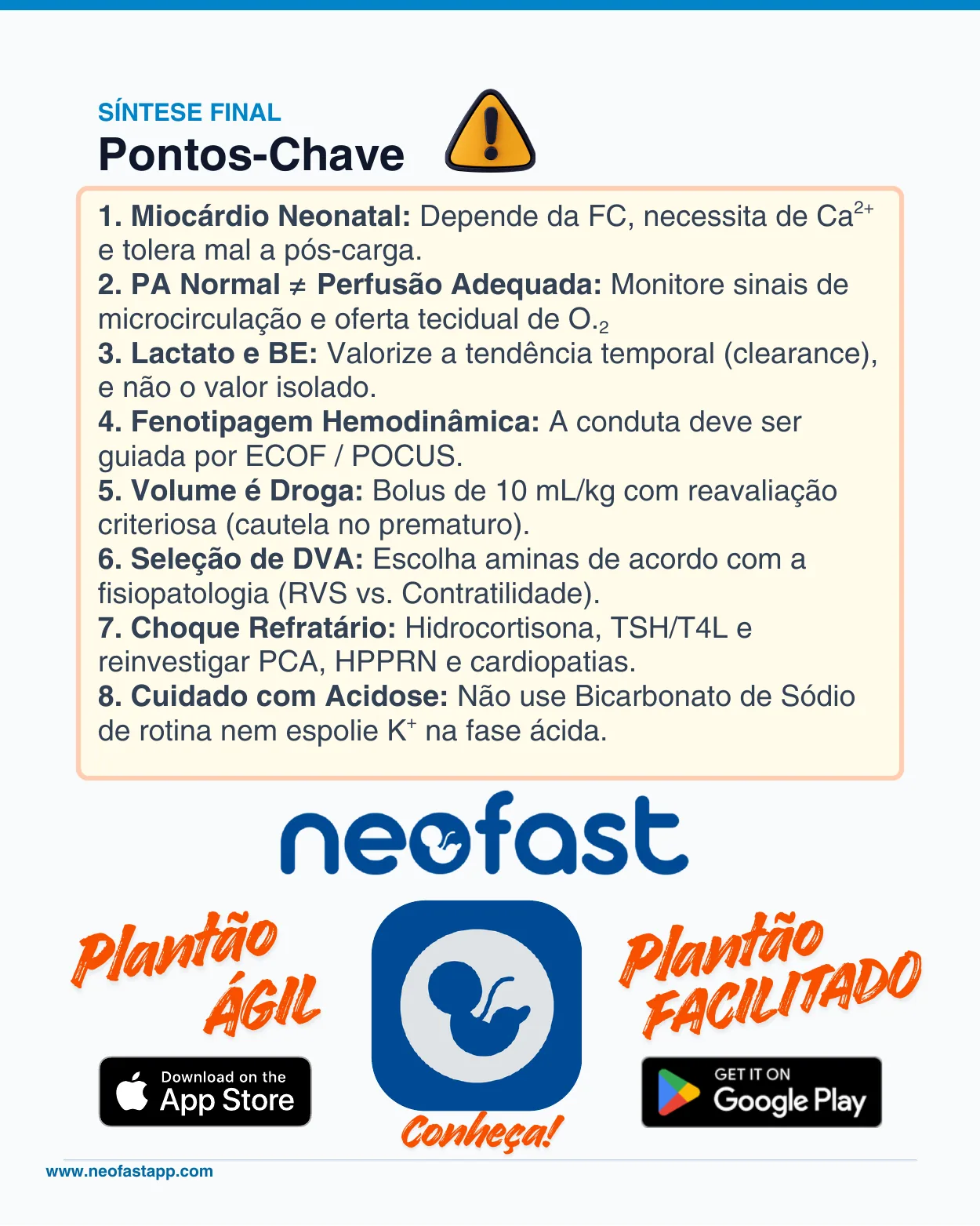 Página de síntese final apresentando oito pontos-chave sobre manejo hemodinâmico neonatal, com o logo do aplicativo Neofast e botões de download para App Store e Google Play.